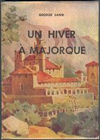 La Chartreuse de Valldemossa à Majorque. Édition d'« Un Hiver à Majorque ». Cliquer pour agrandir l'image.